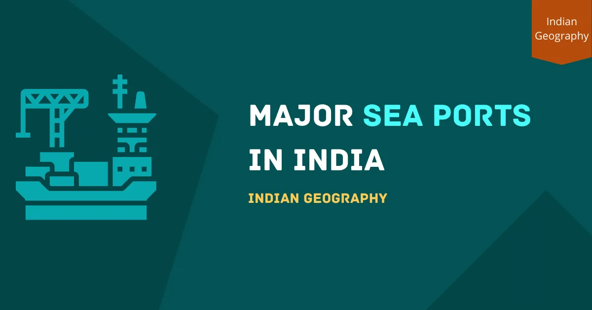 List of Major Sea Ports in India