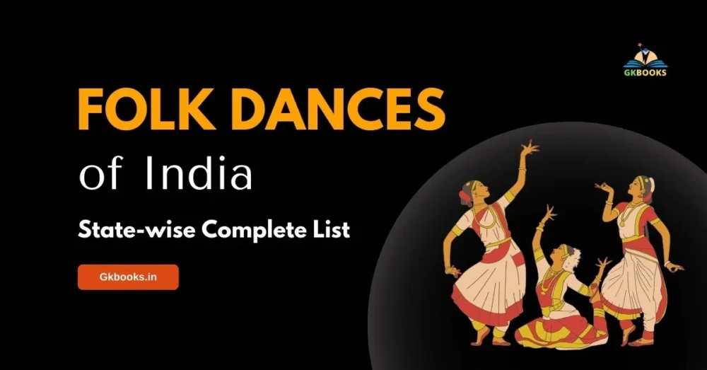 Folk Dances of India State-wise Complete List