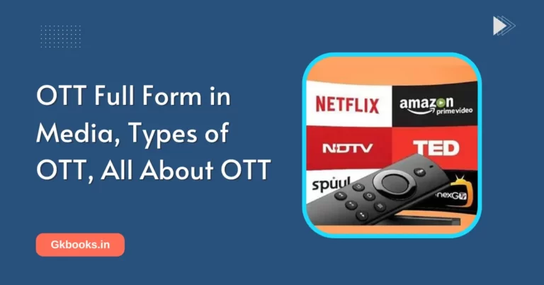 OTT Full Form in Media, Types of OTT