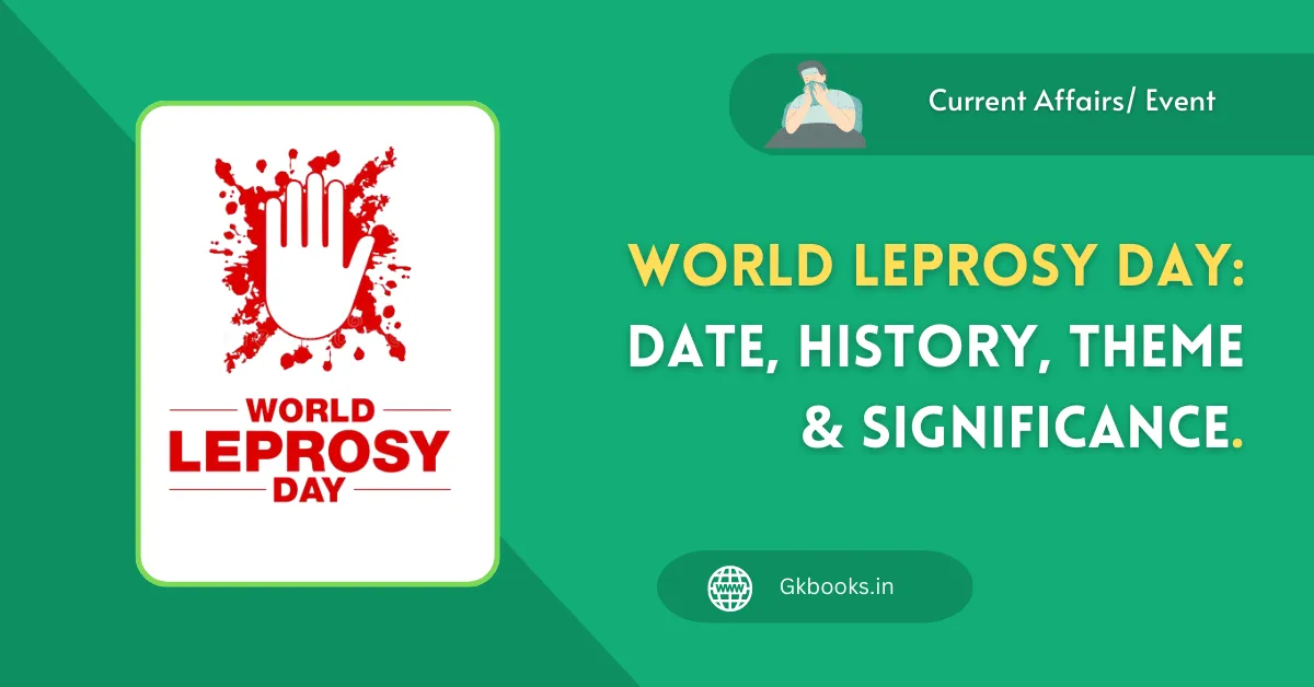 World Leprosy day 2023: Date, History, Theme & Significance