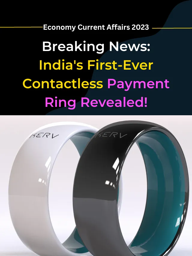 India’s First Contactless Payment Wearable “OTG Ring”