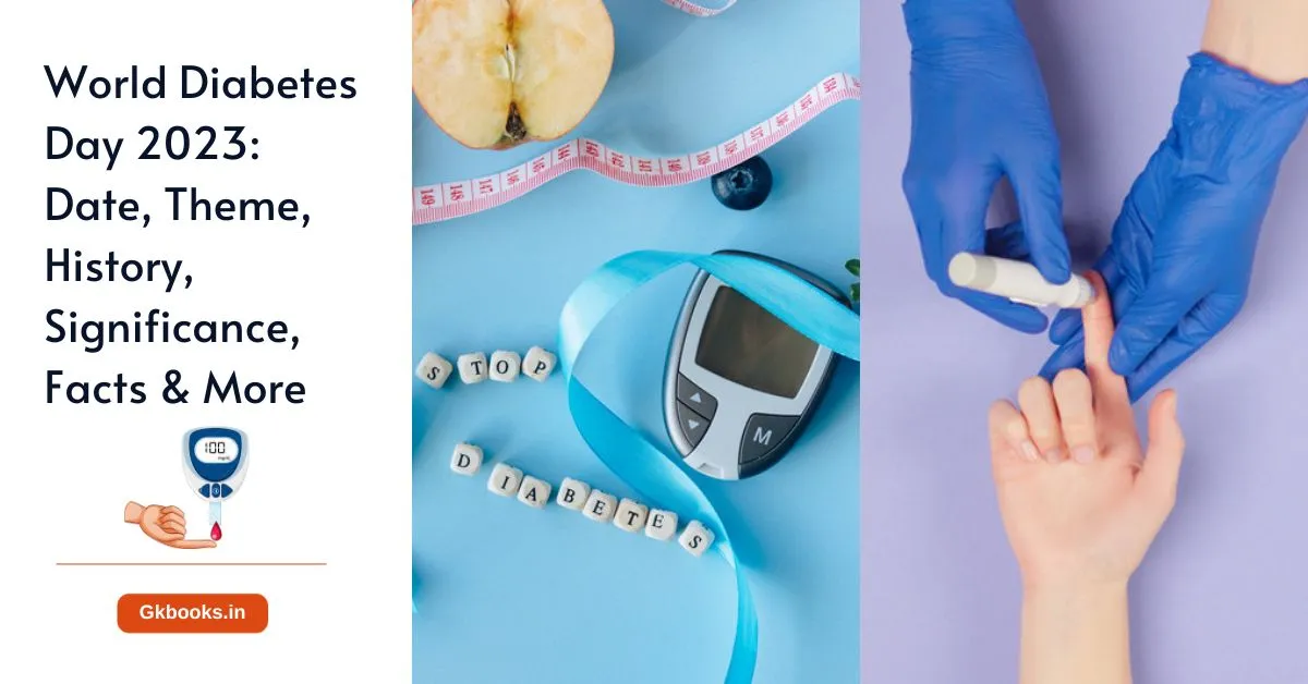 World Diabetes Day 2023, Date, Theme, History, Significance, Facts & More