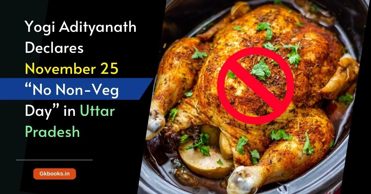 Yogi Adityanath Declares November 25 “No Non-Veg Day” in Uttar Pradesh