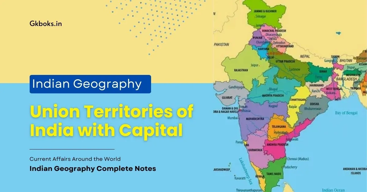 Union Territories of India with Capital