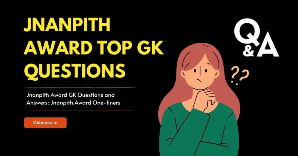 Jnanpith Award GK Questions and Answers