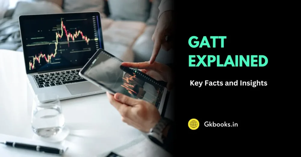 GATT Explained