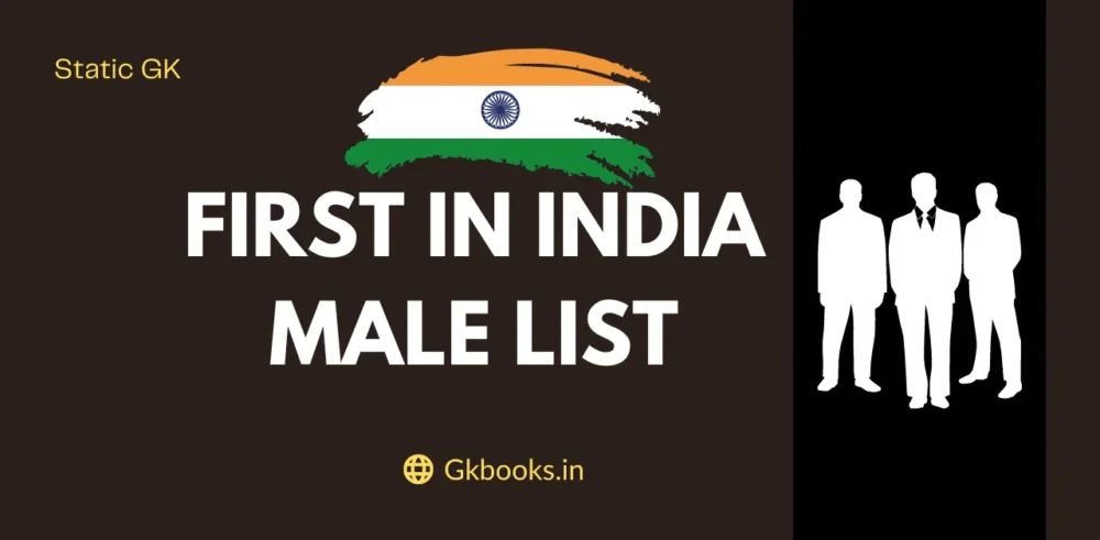 First in India Male List