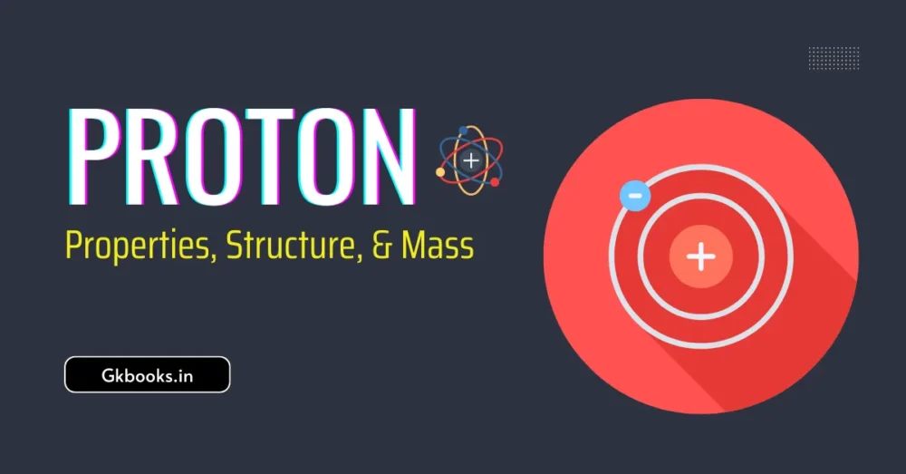 Discovery Of Electron, Proton And Neutron » GKBOOKS