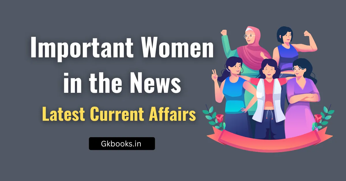 Important Women in the News