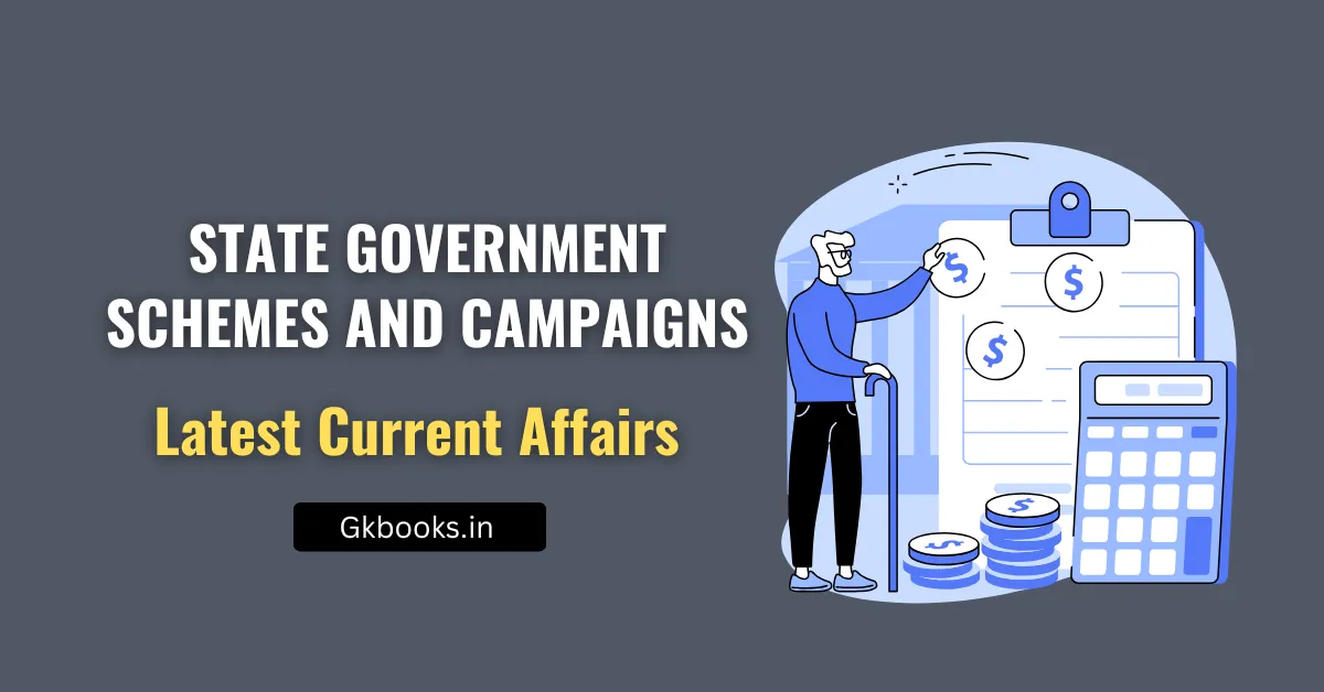 List of Month-wise State Government Schemes and Campaigns