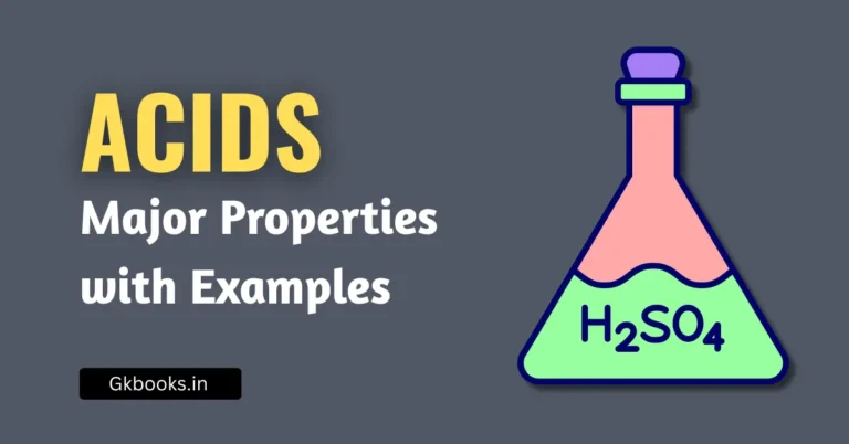 Properties of Acids – Explained with Examples