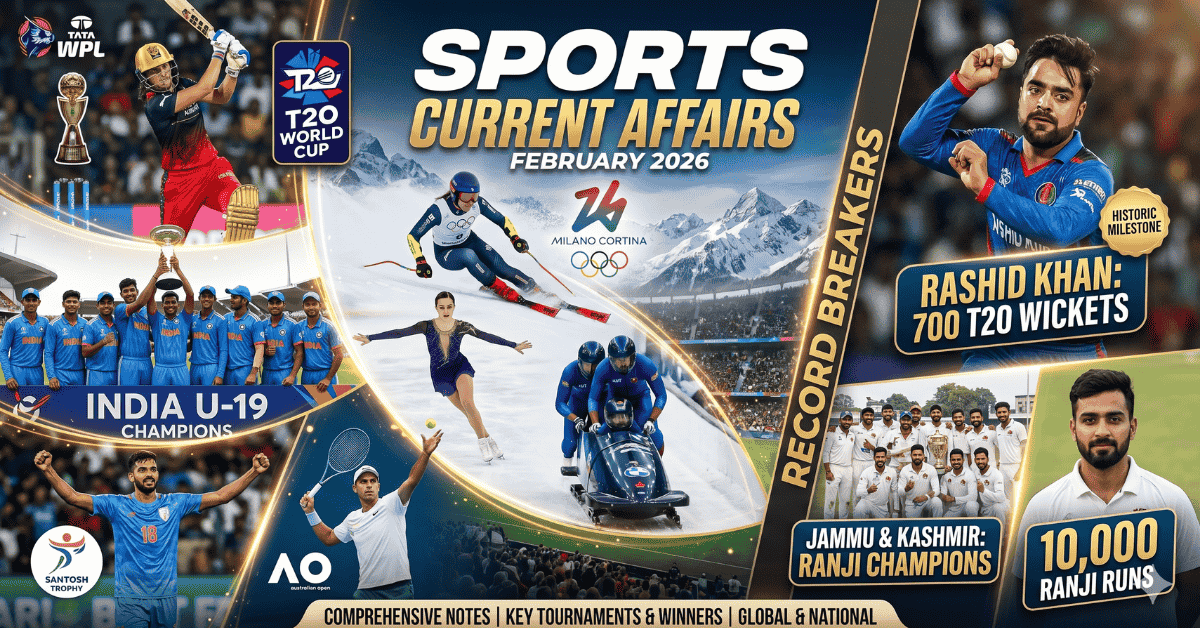 Sports Current Affairs February 2026 Comprehensive Notes for Competitive Exams